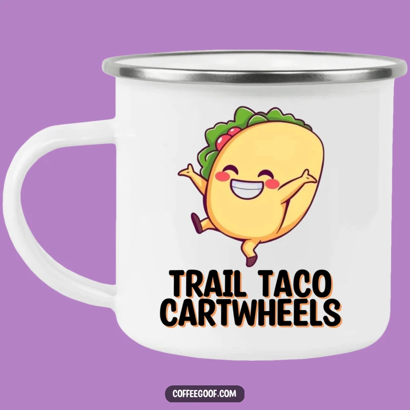 Funny Taco Camping Mug: Cartwheeling Character, Outdoor Fiesta Fun, Your Essential Funny Gift!