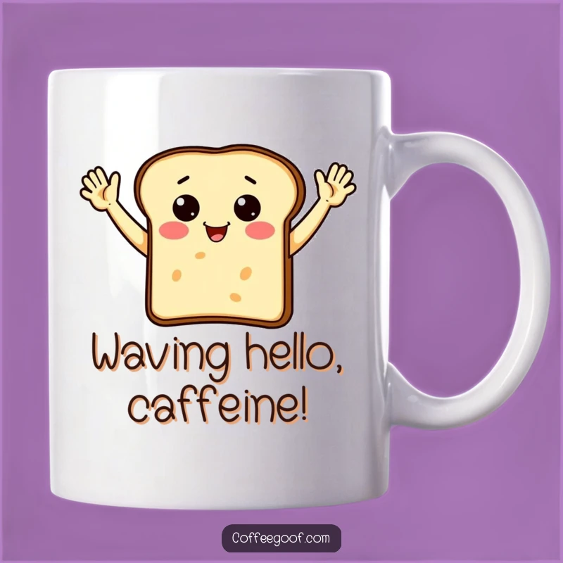 Funny Toast Waving Mug: Enthusiastic Breakfast Design, Perfect Gift!