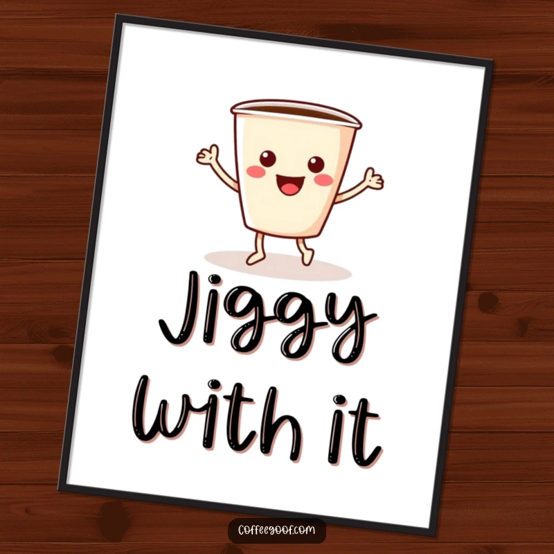 Funny coffee digital art print of a cheerful coffee cup with arms and legs doing a lively jig.