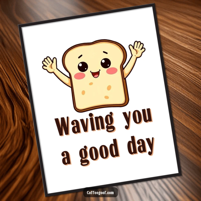 Funny toast character with arms enthusiastically waving, available as a high-resolution digital art print.
