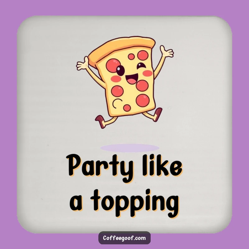 Funny Pizza Leap Drink Coaster: Happy Slice Protection, Bar Gift