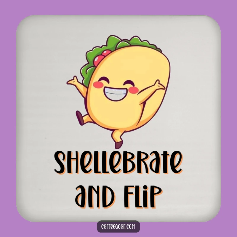 Funny Taco Coaster: Cartwheeling Character Protection, Fun & Functional, An Awesome Funny Gift!