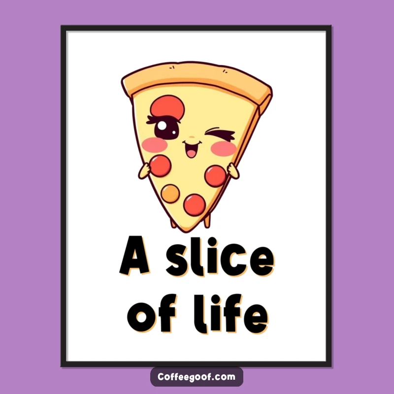 Funny Pizza Poster: Giggling Slice Character Art, Hilarious Food Decor