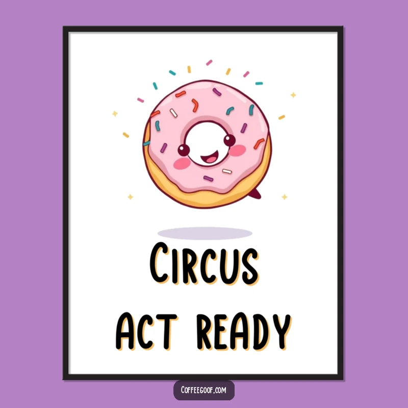 Funny Poster: Cartwheeling Donut Art, Whimsical Wall Decor, Unique Funny Gift