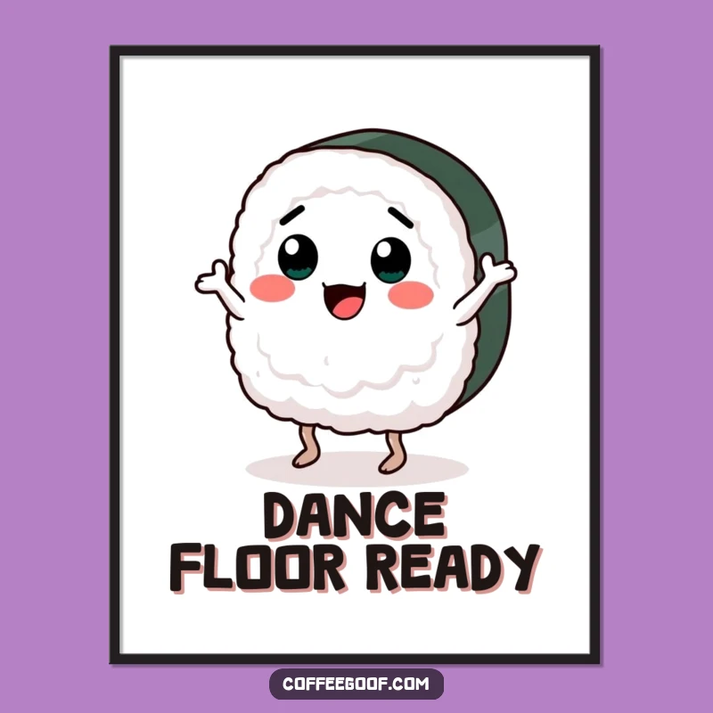 Funny Poster: Dancing Sushi Art, Whimsical Wall Decor, Unique Funny Gift