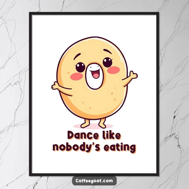 Funny bagel poster, a smiling character doing a lively jig, adding a playful and humorous touch to any room's decor.