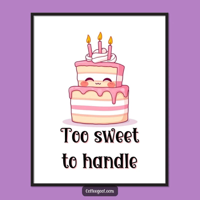 Funny Cake Art Poster - Proud Birthday Character Blowing Candles, Amazing Funny Gift!
