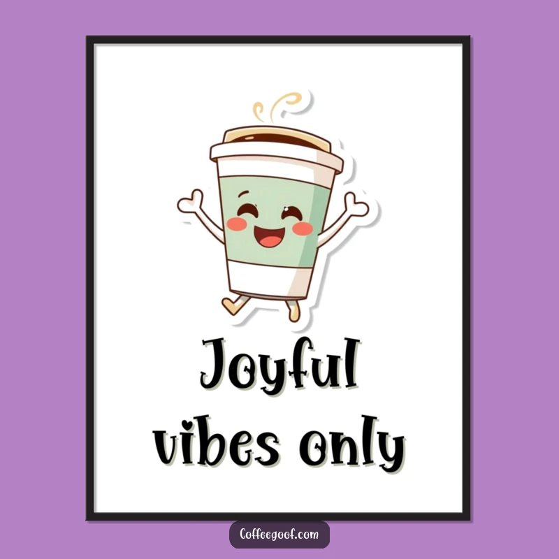 Funny Coffee Cup Poster: Cheerful Bouncing Character Art, Vibrant & Hilarious, A Whimsical Funny Gift!