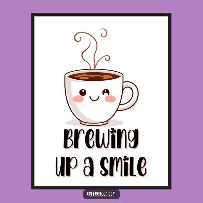 Funny Coffee Cup Smiley Poster: Cheerful Steam Art, Perfect Kitchen Decor Gift!