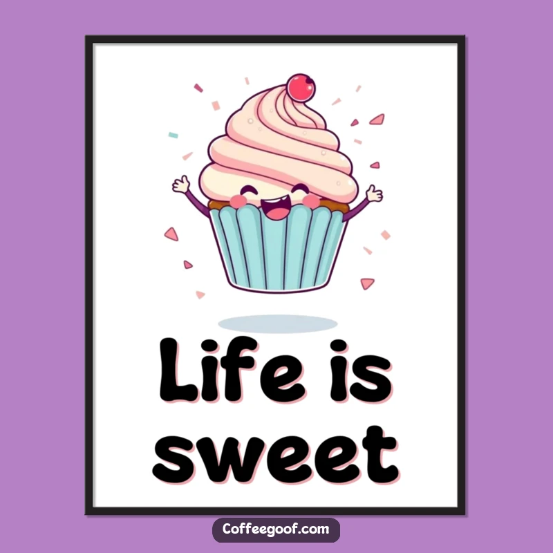 Funny Cupcake Poster: Icing Confetti Celebration, Perfect Humorous Wall Art