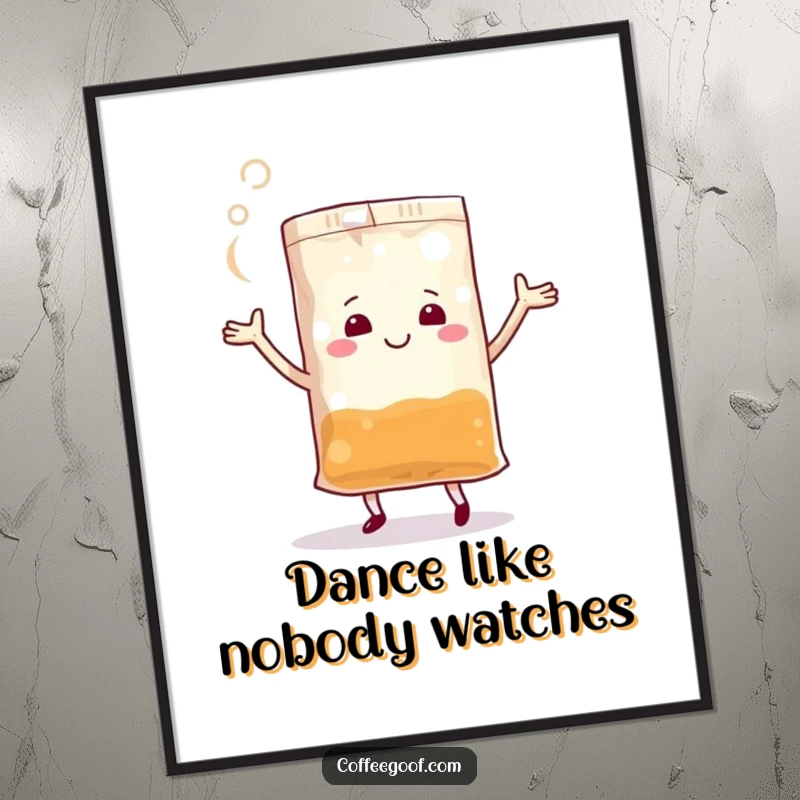 Funny Teabag Poster of a cheerful anthropomorphic teabag performing a delightful steamy dance, adding joy to decor.