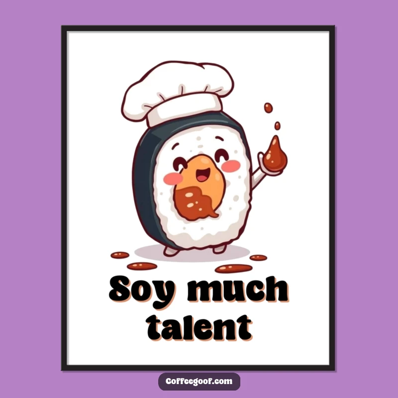 Funny Sushi Chef Roll Poster - Hilarious Culinary Art for Your Wall