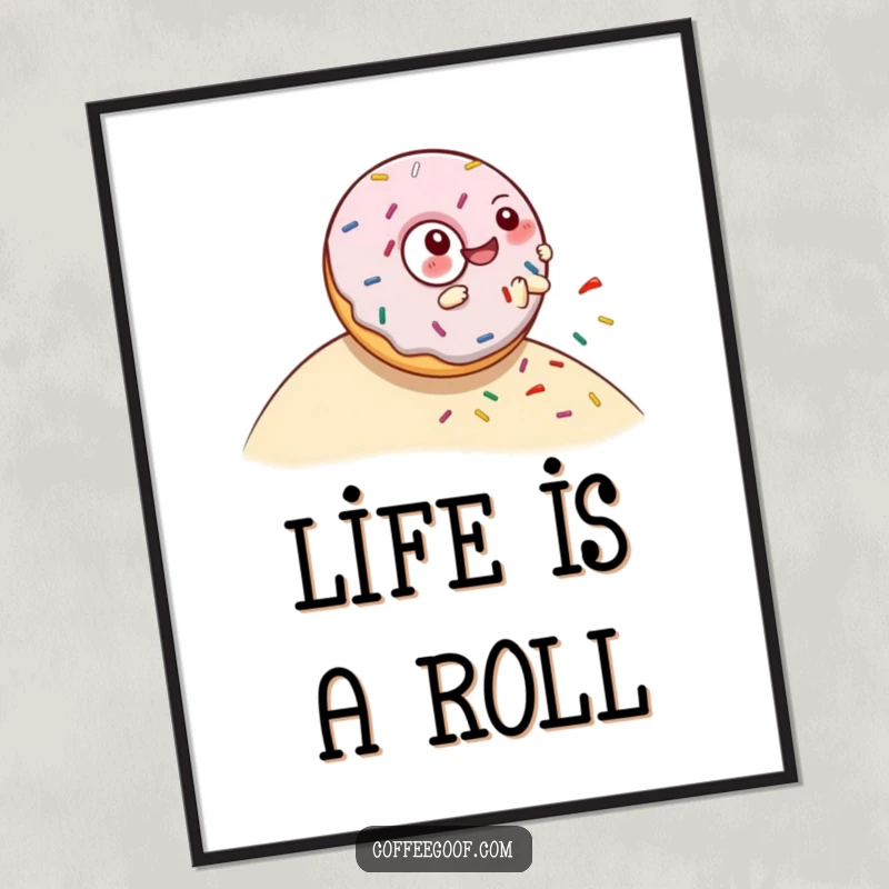 Funny poster featuring a delighted donut character mid-roll down a hill, leaving a vibrant trail of sprinkles, perfect wall art.