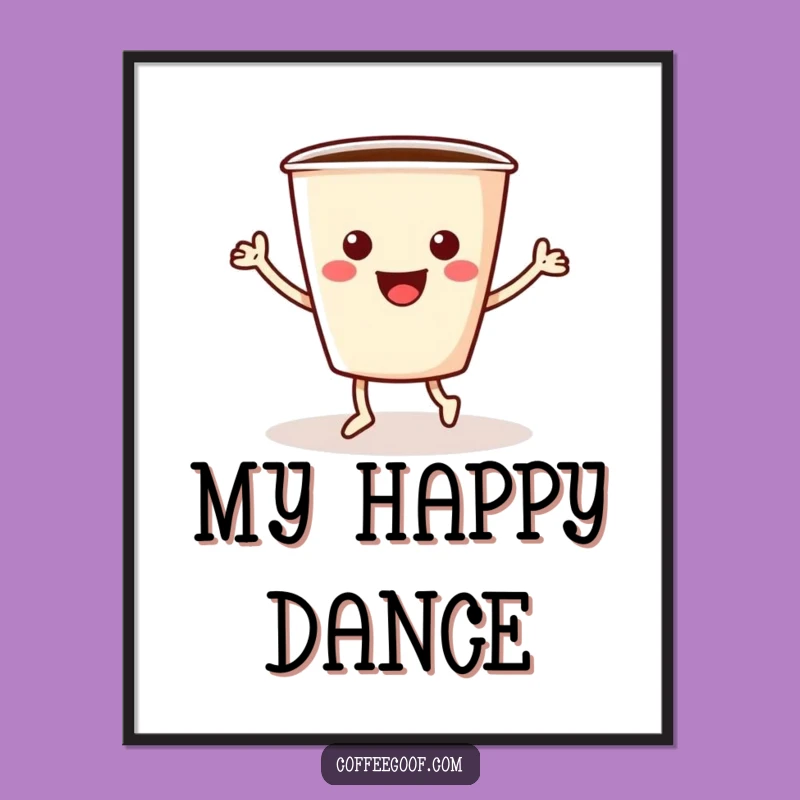 Funny Coffee Poster: Jiggling Cup Art, Hilarious Wall Decor Gift