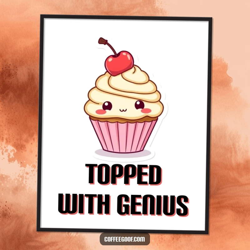 Funny Poster: A whimsical cupcake character balances a cherry on its head, radiating playful sweetness and charming delight.