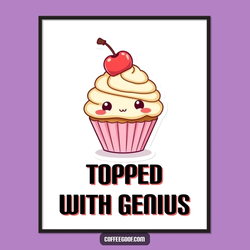 Funny Cupcake Cherry Poster: Decorate with Sweet Charm, Unique Art