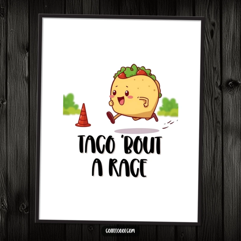 Funny Free Printable Wall Art: A taco with legs in full sprint, racing towards a finish line, bringing humor and motion to your walls.