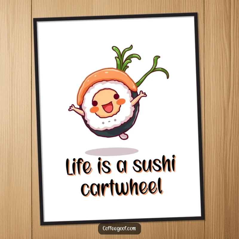 Funny Free Printable Wall Art: A happy sushi roll character performs a cartwheel with a flourish, adding playful energy to downloadable art.