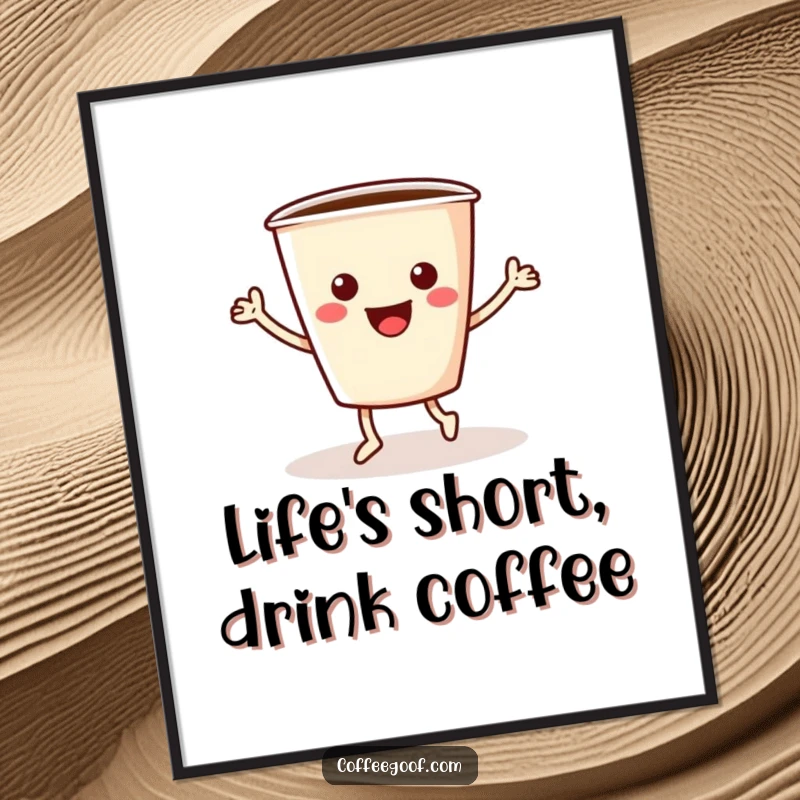 Funny Free Printable Wall Art depicting a cheerful coffee cup with arms and legs doing an energetic jig, full of life and caffeine.