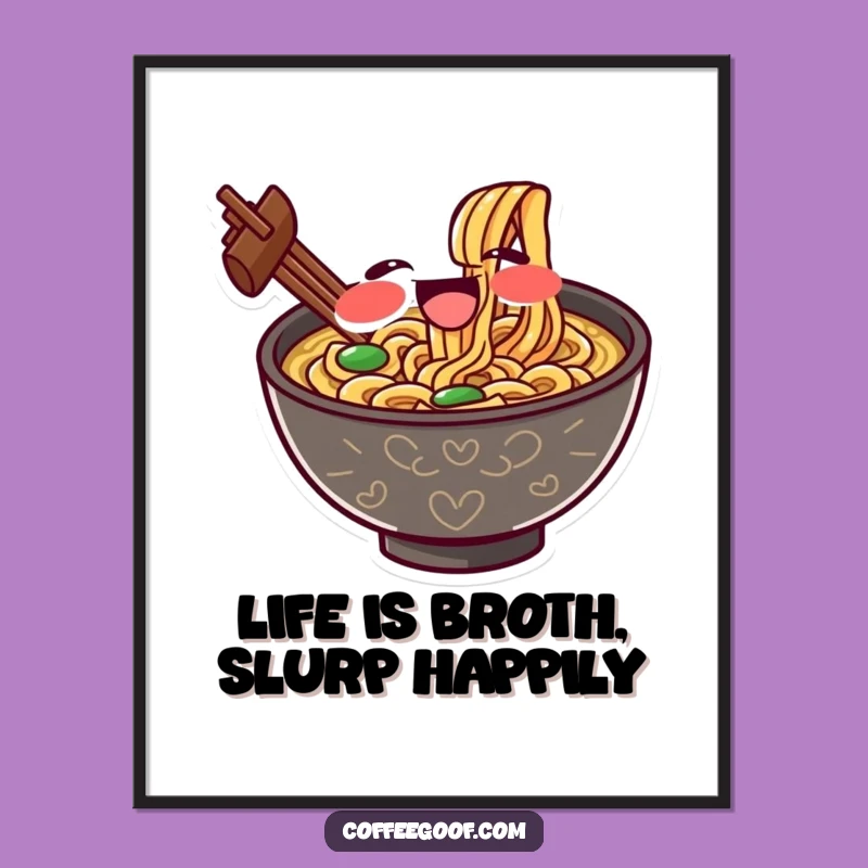 Free Printable Wall Art: Ramen Slurp Humorous Downloadable Decor