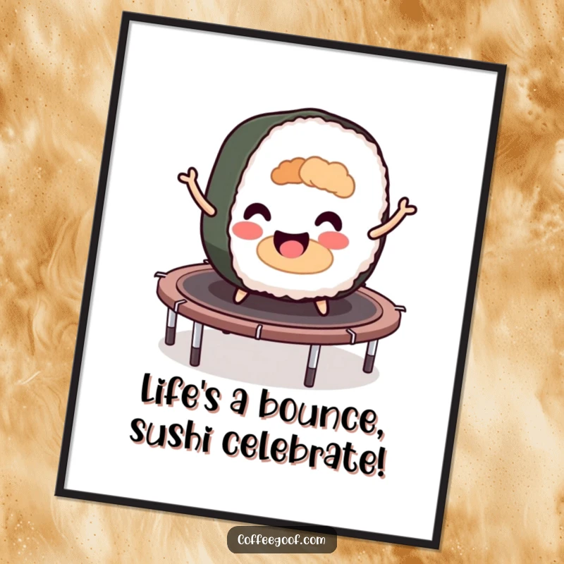 Funny Free Printable Wall Art: A joyful sushi roll mid-bounce on a trampoline, bringing energetic vibes to any room.