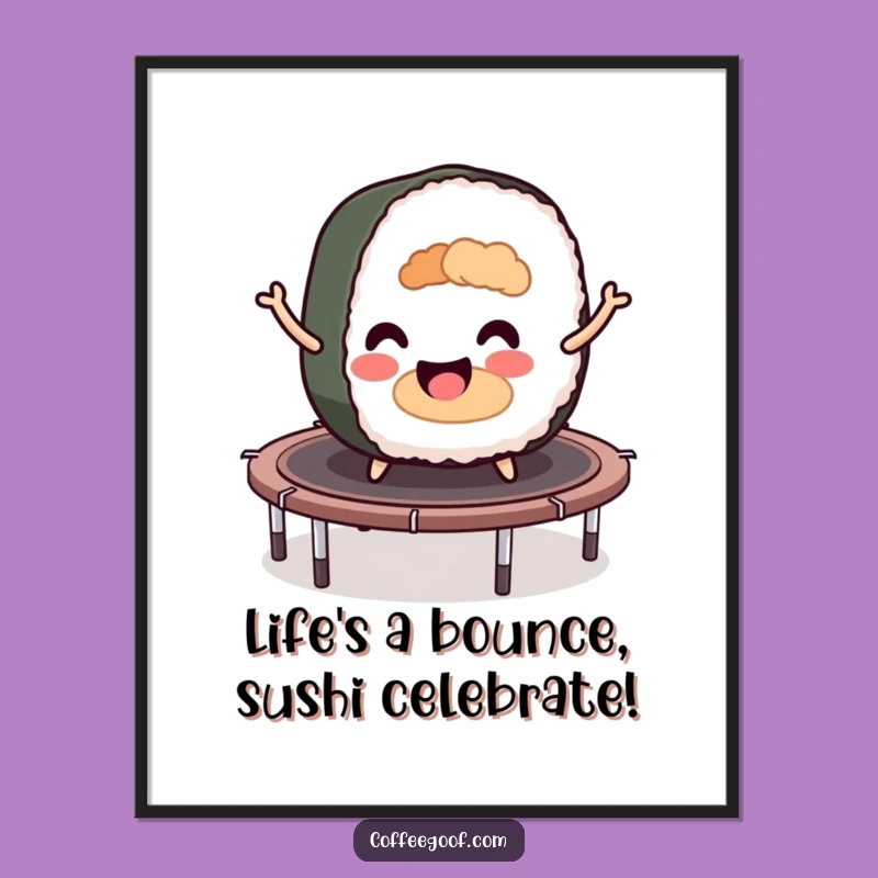 Funny Free Printable Sushi Wall Art: Bouncing Trampoline Decor Downloadable Art