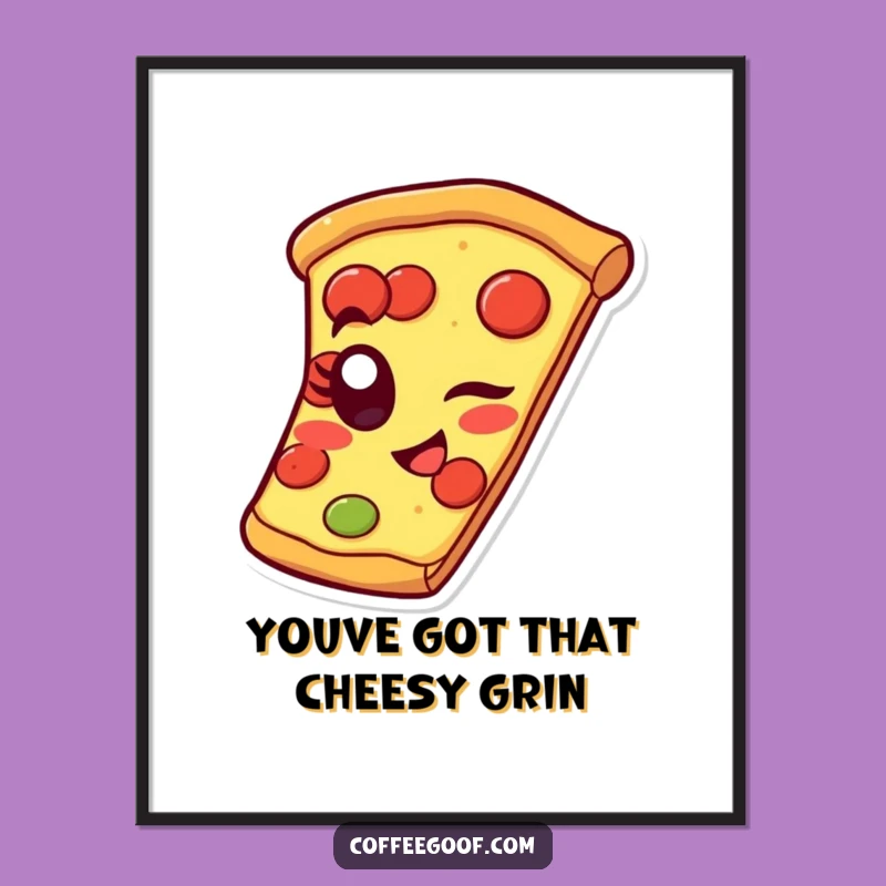 Funny Free Printable Wall Art: Winking Pizza Slice, Quirky Downloadable Art