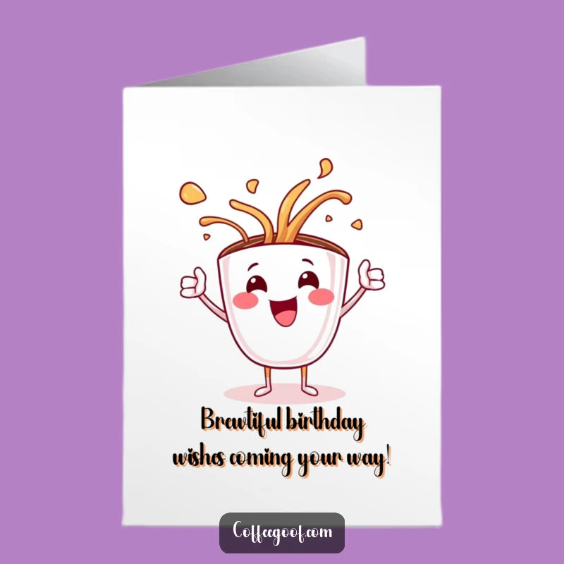 Free Printable Coffee Cup Birthday Card: Funny Spilling Art Downloadable Gift!