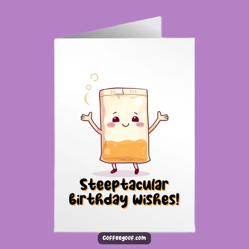 Free Printable Birthday Card: Jolly Teabag Dance Funny Downloadable Gift