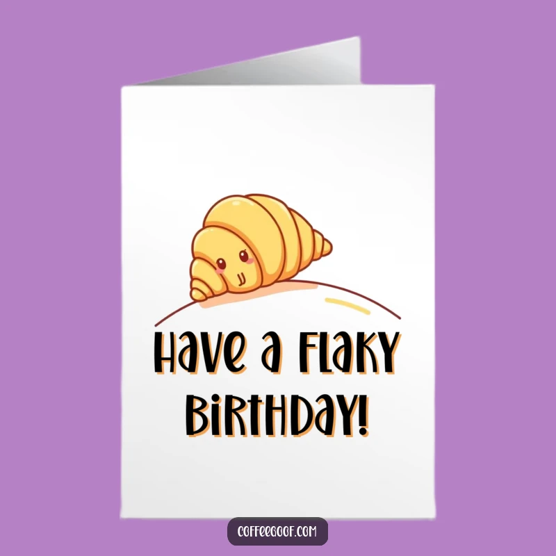 Free Printable Croissant Birthday Card - Rolling Fun Downloadable Gift