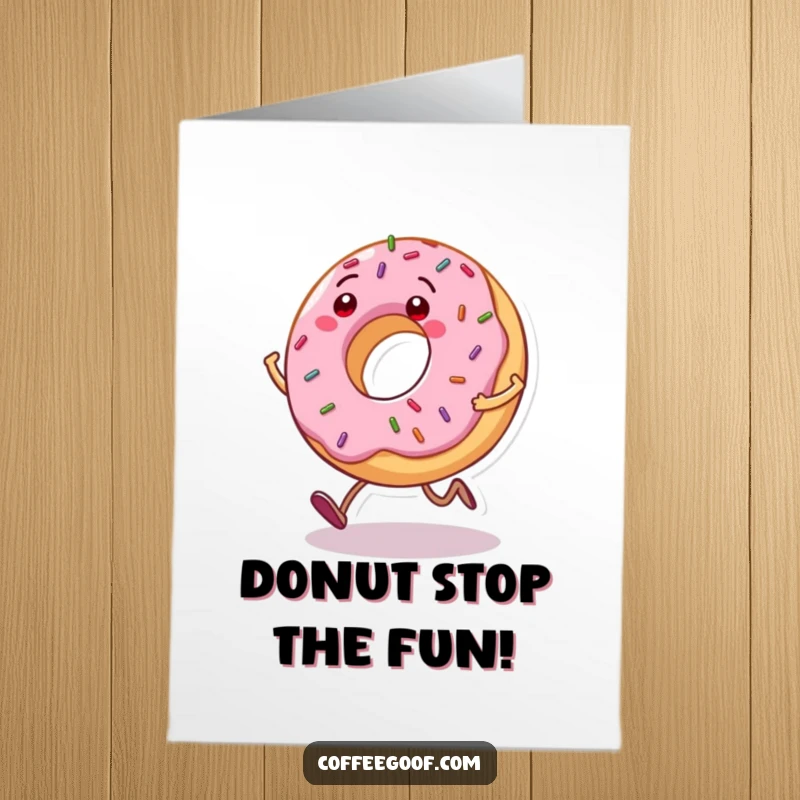 Funny Free Printable Birthday Card featuring a grinning donut character with sprinkles bouncing as it hops with glee.