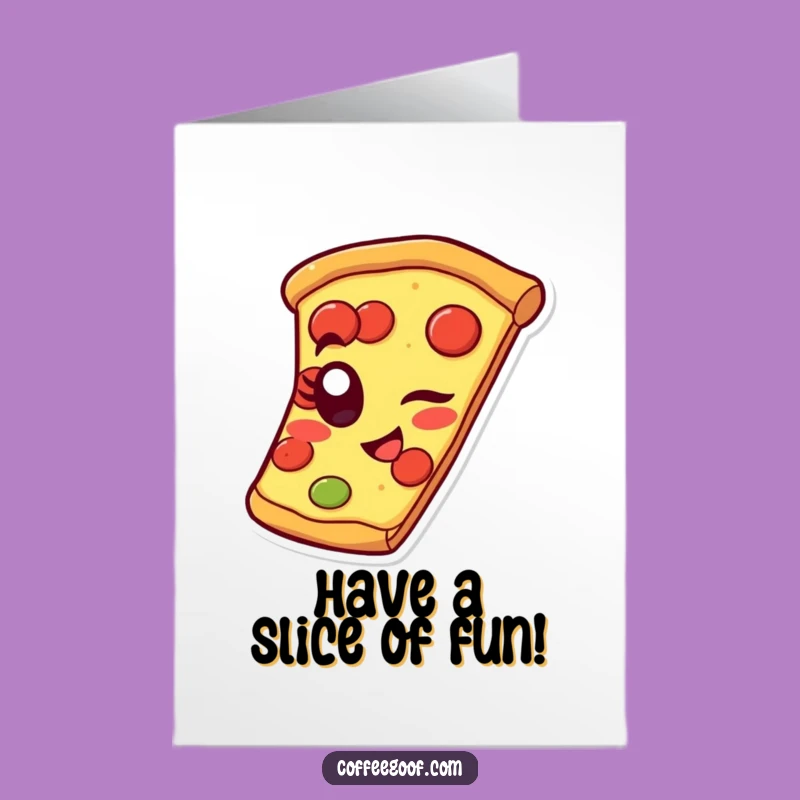 Free Printable Birthday Card: Winking Pizza Slice, Funny Food Downloadable Gift