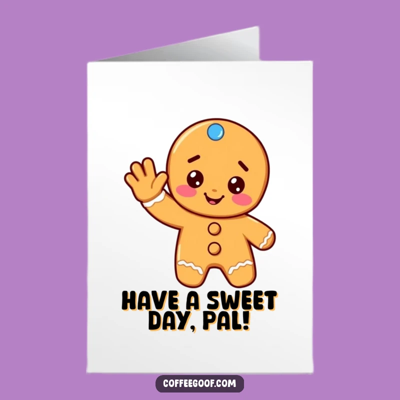 Free Printable Birthday Card: Cheerful Gingerbread Cookie Waving, Funny Gift