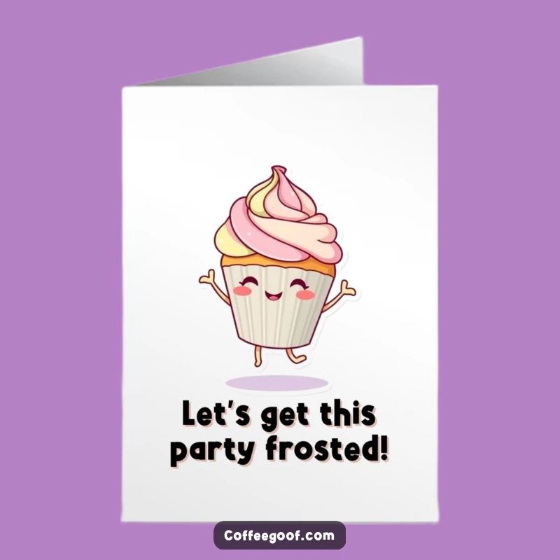 Free Printable Birthday Card: Dancing Cupcake, Sweet and Funny Downloadable Gift for Celebrations