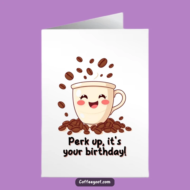 Free Printable Birthday Card: Funny Coffee Cup Juggling Beans, Hilarious Downloadable Greeting for Coffee Lovers