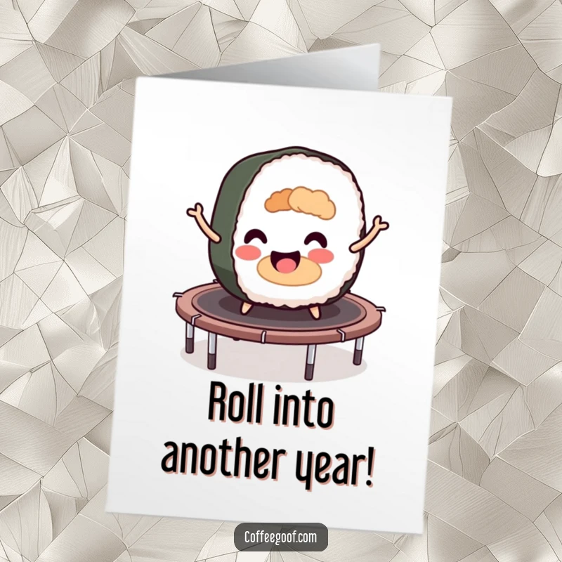 Funny Free Printable Birthday Card: Smiling sushi roll joyfully bouncing high on a trampoline, ready to deliver birthday cheer.