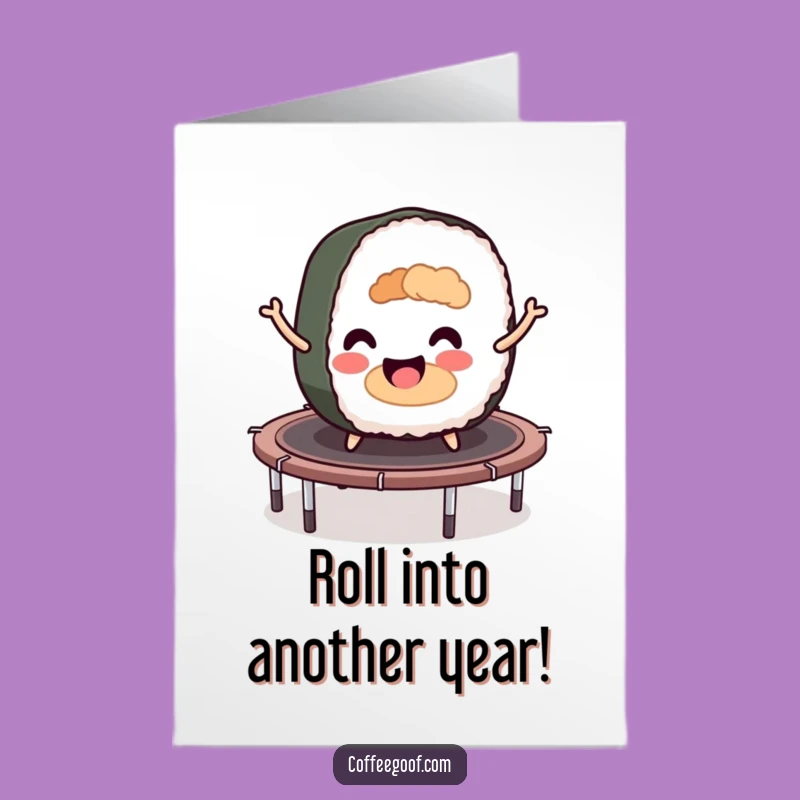 Funny Free Printable Sushi Birthday Card: Bouncing Roll Surprise Downloadable Gift