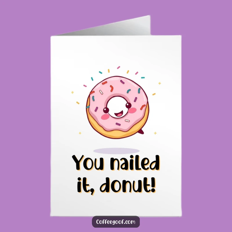 Free Printable Cartwheeling Donut Congrats Card - Sweet Downloadable Greeting for Achieving Sweet Success!