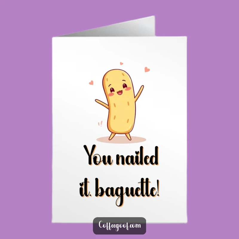 Free Printable Congrats Card: Baguette Balance Funny Downloadable Gift