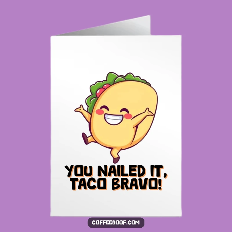 Free Printable Congrats Card: Cartwheeling Taco - Funny Downloadable Gift