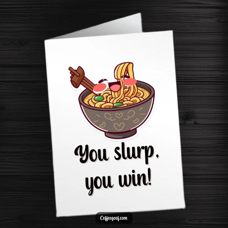 Funny Free Printable Congrats Card: A gleeful bowl of ramen character slurping noodles with exaggerated delight, cheering success.