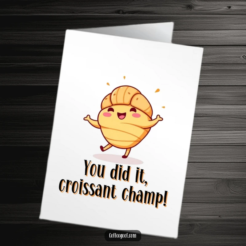 Free Printable Congratulations Card: A smiling croissant caught mid-jig, adorned with festive sprinkles, celebrating success.