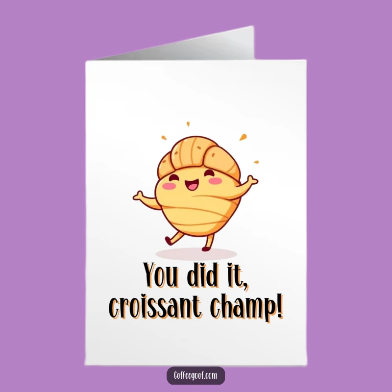 Free Printable Congratulations Card: Croissant Jig Fun, Downloadable & Print at Home