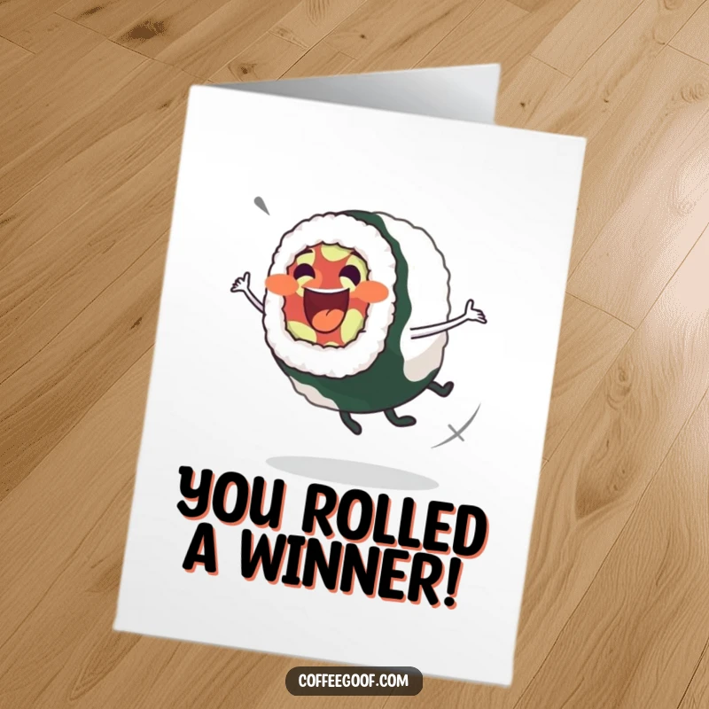 Funny Free Printable Congratulations Card: An excited sushi roll in a charmingly wobbly spin. Perfect for celebrating wins.