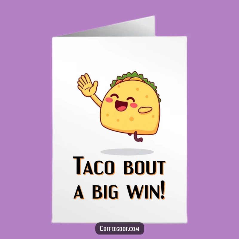 Hilarious Free Printable Taco Congrats Card - High Five Your Success!