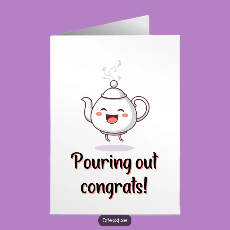 Free Printable Teapot Dance Card - Funny Congratulations Downloadable Gift for Any Occasion