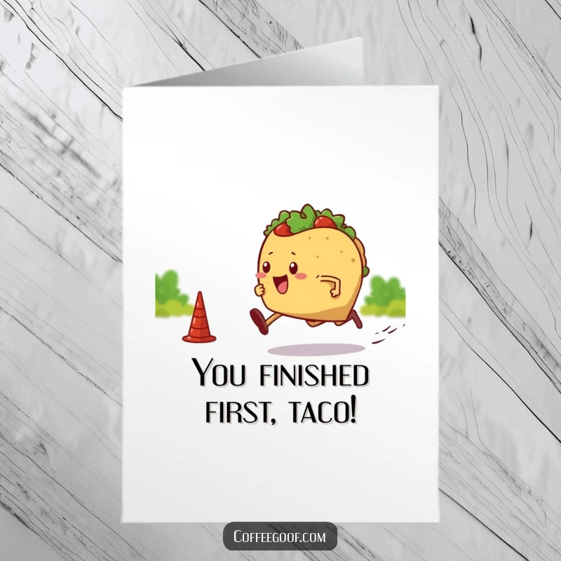 Funny Free Printable Congratulations Card: A determined taco with legs, racing vigorously towards a finish line, embodying victory.
