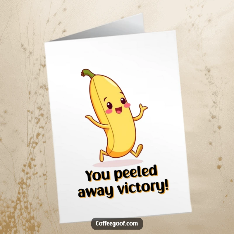 Funny Free Printable Congratulations Card: A happy banana peel doing its signature silly walk, celebrating an achievement with flair.
