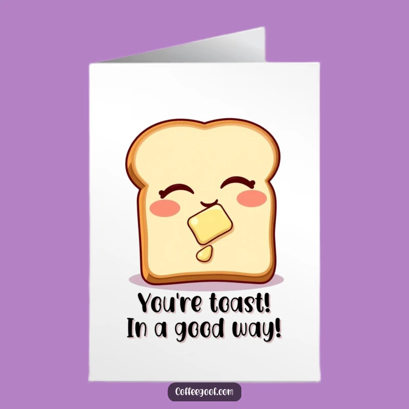 Free Printable Congrats Card: Sliding Butter Toast - Funny Downloadable