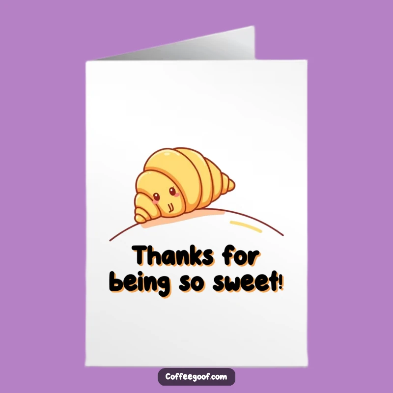 Free Printable Croissant Thank You Card - Rolling Fun Downloadable Gift